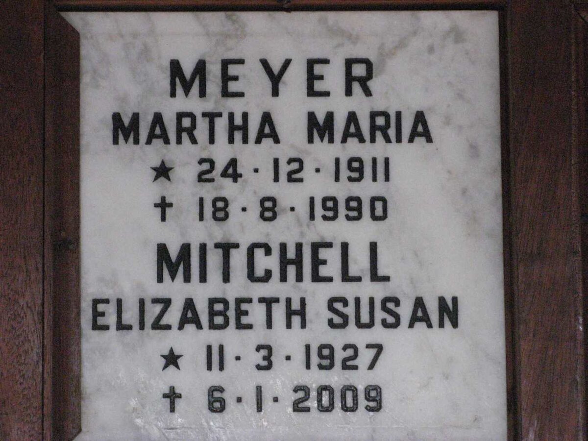MEYER Martha Maria 1911-1990 :: MITCHELL Elizabeth Susan 1927-2009