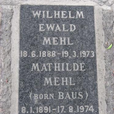 MEHL Wilhelm Ewald 1888-1973 &amp; Mathilde BAUS 1891-1974