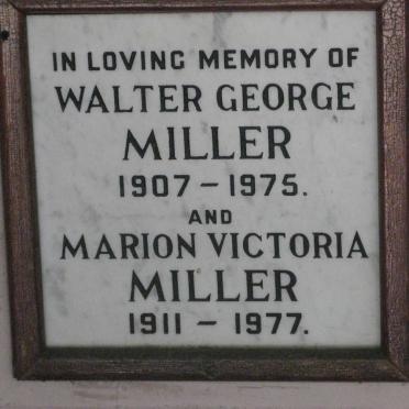 MILLER Walter George 1907-1975  &amp; Marion Victoria 1911-1977