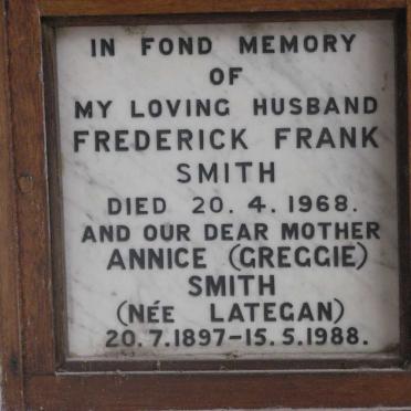 SMITH Frederick Frank -1968 &amp; Annice LATEGAN 1897-1988