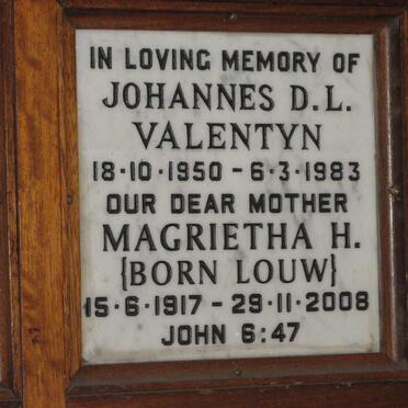 VALENTYN Magrietha H. nee LOUW 1917-2008 :: VALENTYN Johannes D.L. 1950-1983