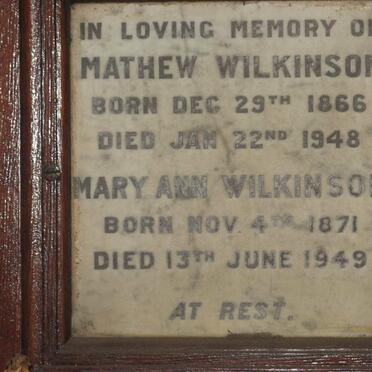 WILKINSON Mathew 1866-1944 &amp; Mary Ann 1871-1949