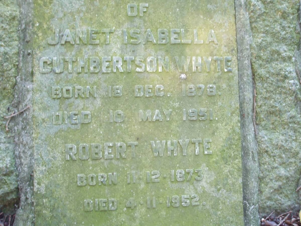 WHYTE Robert 1873-1952 &amp; Janet Isabella Cuthbertson 1878-1951