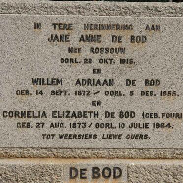 BOD Willem Adriaan, de 1872-1955 &amp; Cornelia Elizabeth FOURIE 1873-1964 :: DE BOD Jane Anne nee ROSSOUW -1915
