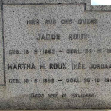 ROUX Jacob 1862-1941 &amp; Martha M. JORDAAN 1869-1946