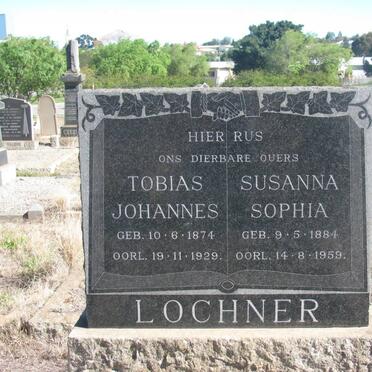 LOCHNER Tobias Johannes 1874-1929 &amp; Susanna Sophia 1884-1959