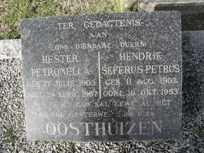 OOSTHUIZEN Hendrik Seferus Petrus 1902-1953 &amp; Hester Petronella 1903-1967