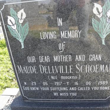 SCHOEMAN Maud Dellville nee HODGKISS 1917-1989