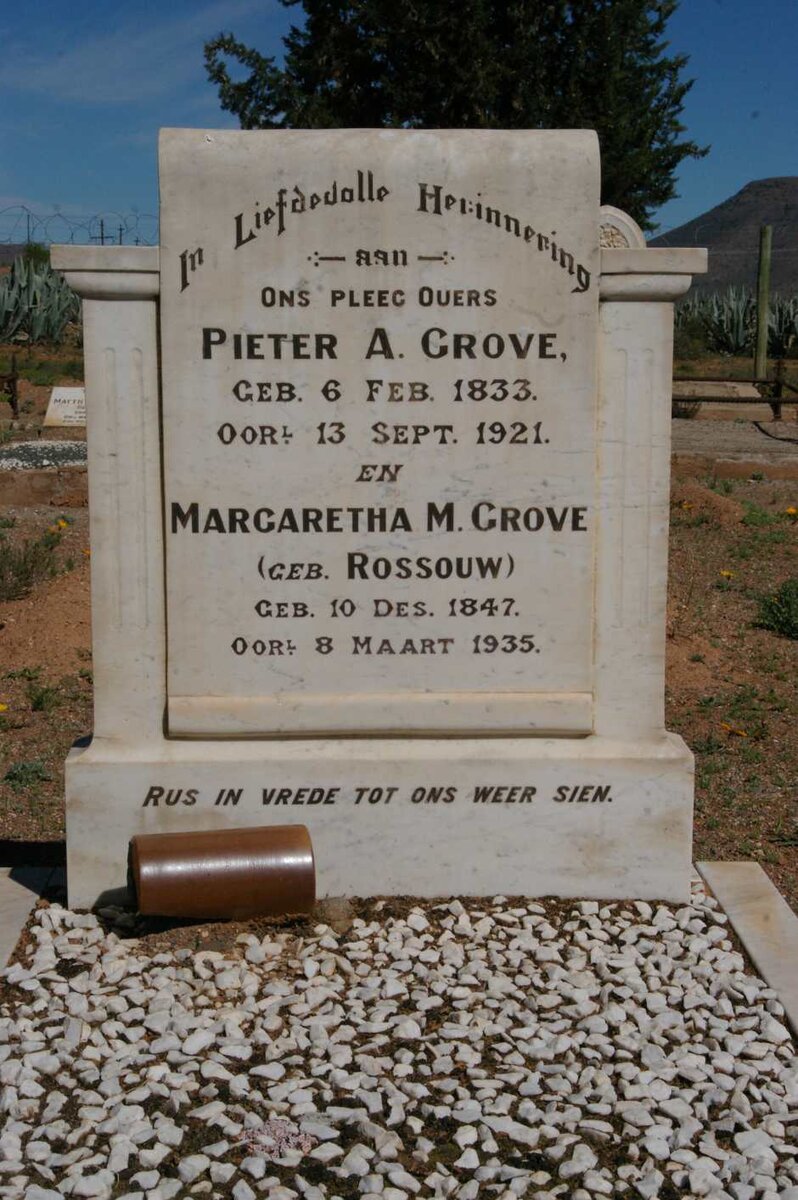 GROVE Pieter A. 1833-1921 &amp; Margaretha M. ROSSOUW 1847-1935