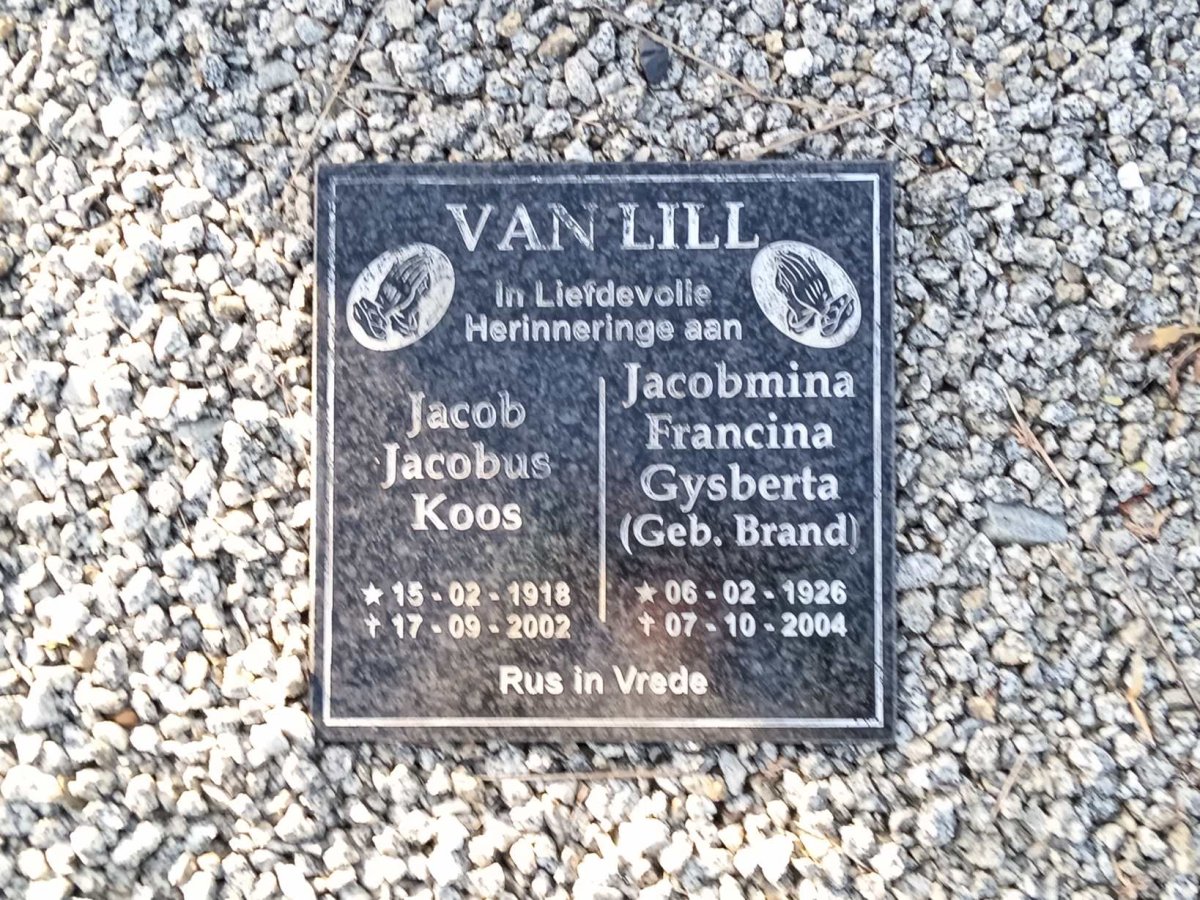 LILL Jacob Jacobus Koos, van 1918-2002 &amp; Jacobmina Francina Gysberta BRAND 1926-2004