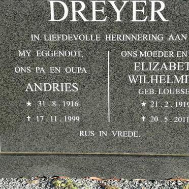 DREYER Andries 1916-1999 &amp; Elizabeth Wilhelmina LOUBSER 1919-2011