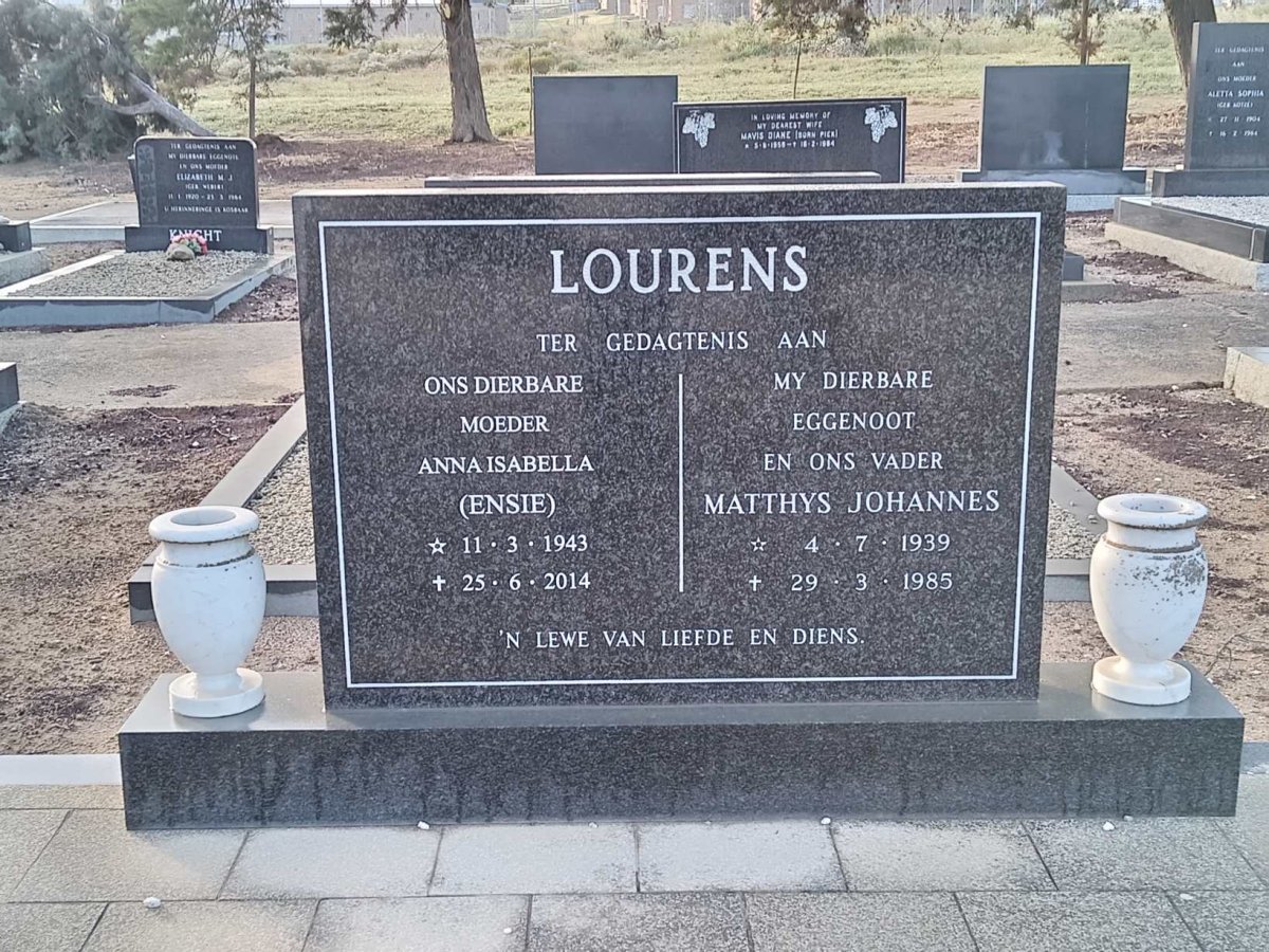 LOURENS Matthys Johannes 1939-1985 &amp; Anna Isabella 1943-2014