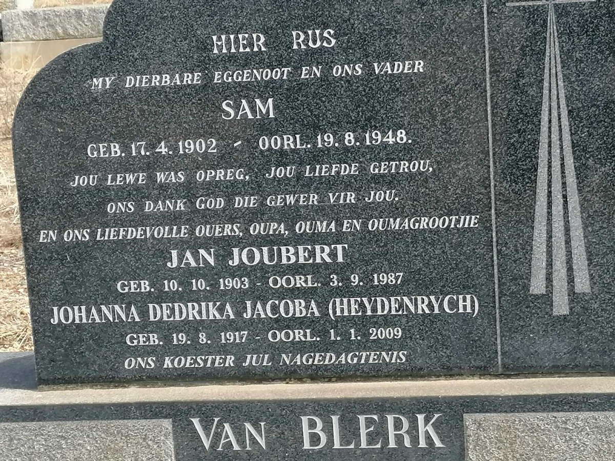 BLERK Sam, van 1902-1948 :: BLERK Jan Joubert, van 1903-1987 &amp; Johanna Dedrika Jacoba HEYDENRYCH 1917-2009