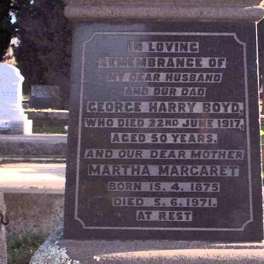 BOYD George Harry -1917 &amp; Martha Margaret 1875-1971