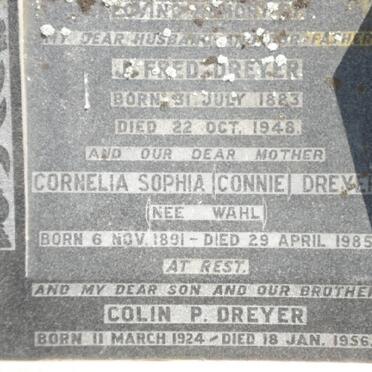 DREYER J. Fred 1883-1948 &amp; Cornelia Sophia WAHL 1891-1958 :: DREYER Colin P.  1924-1956