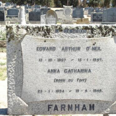 FARNHAM Edward Arthur O'Neil 1867-1947 &amp; Anna Catharina DU TOIT 1894-1946