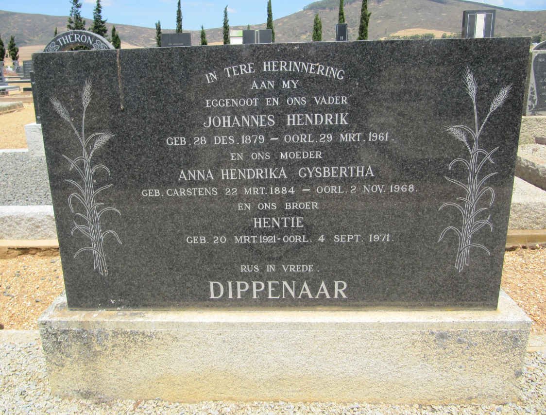 DIPPENAAR Johannes Hendrik 1879-1961 &amp; Anna Hendrika Gysbertha CARSTENS 1884-1968 :: DIPPENAAR Hentie 1921-1971