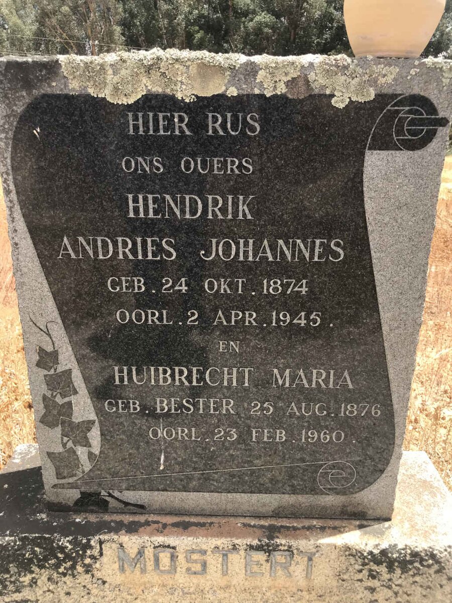 MOSTERT Hendrik Andries Johannes 1874-1945 & Huibrecht Maria BESTER 1876-1960