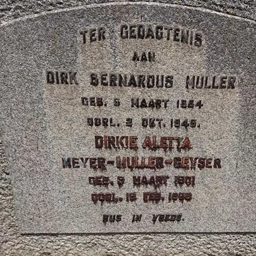 MULLER Dirk Bernardus 1884-1946 &amp; Dirkie Aletta MEYER formerly MULLER nee GEYSER 1901-1968