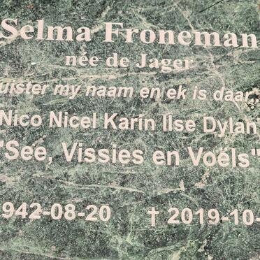 FRONEMAN Selma nee DE JAGER 1942-2019