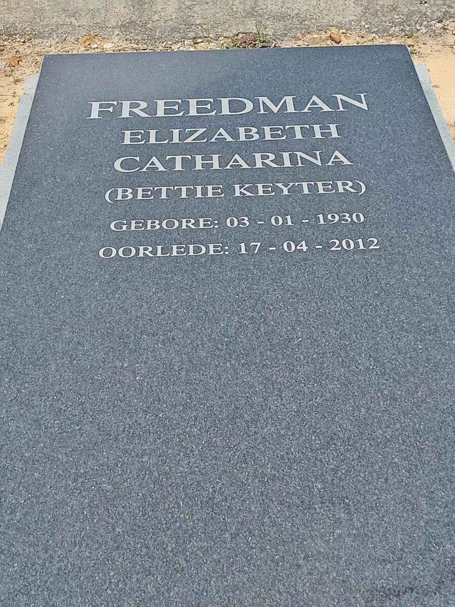 FREEDMAN Elizabeth Catharina nee KEYTER 1930-2012