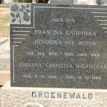 GROENEWALD Francina Catharina Hendrika nee BESTER 1856-1949 :: GROENEWALD Johanna Christina Magdalena 1888-1969