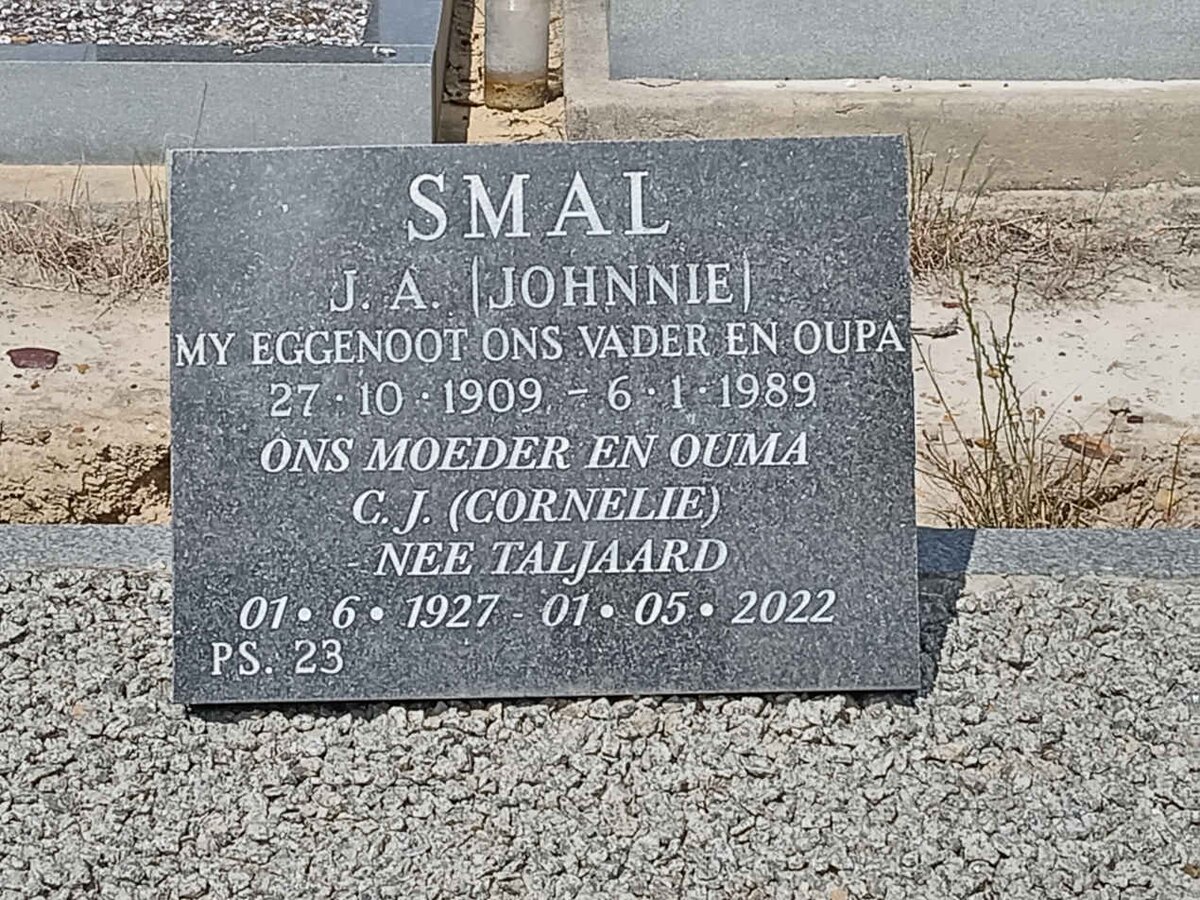 SMAL J.A. Johnnie 1909-1989 &amp; C.J. Cornelie TALJAARD 1927-2022