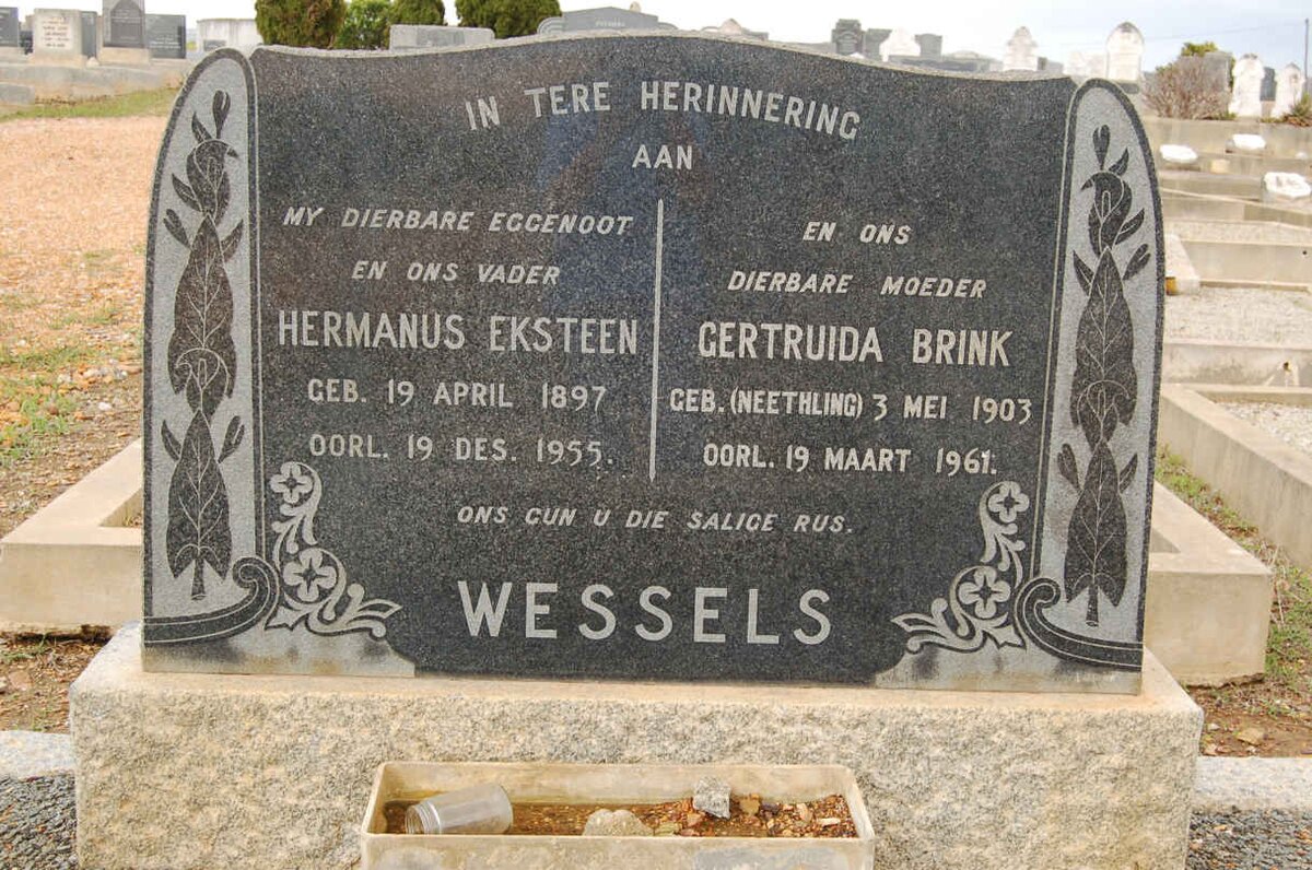 WESSELS Hermanus Eksteen 1897-1955 &amp; Gertruida Brink NEETHLING 1903-1961
