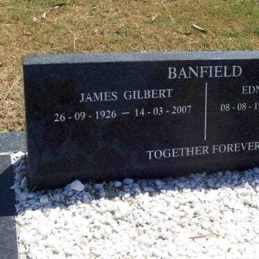 BANFIELD James Gilbert 1926-2007 &amp; Edna 1932-