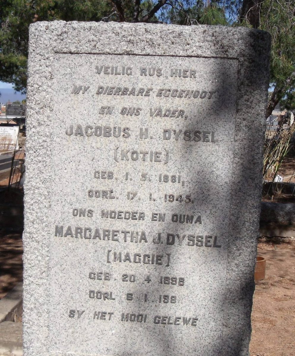 DYSSEL Jacobus H. 1881-1945 &amp; Margaretha J 1898-198?