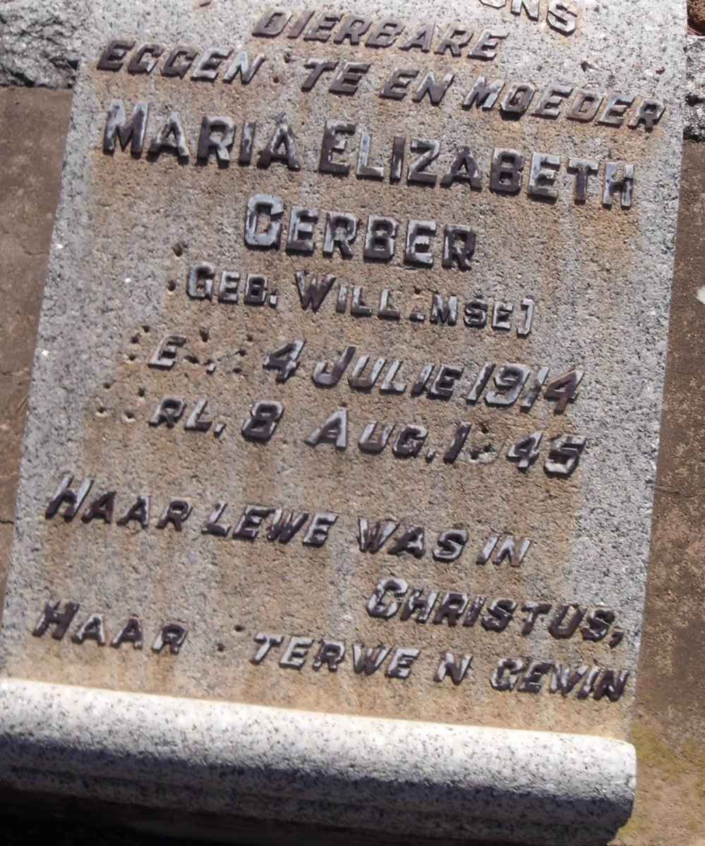 GERBER Maria Elizabeth nee WILLEMSE 1914-1945