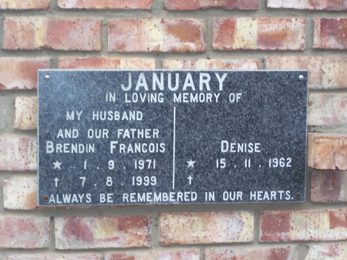 JANUARY Brenbin Francois 1971-1999 &amp; Denise 1962-