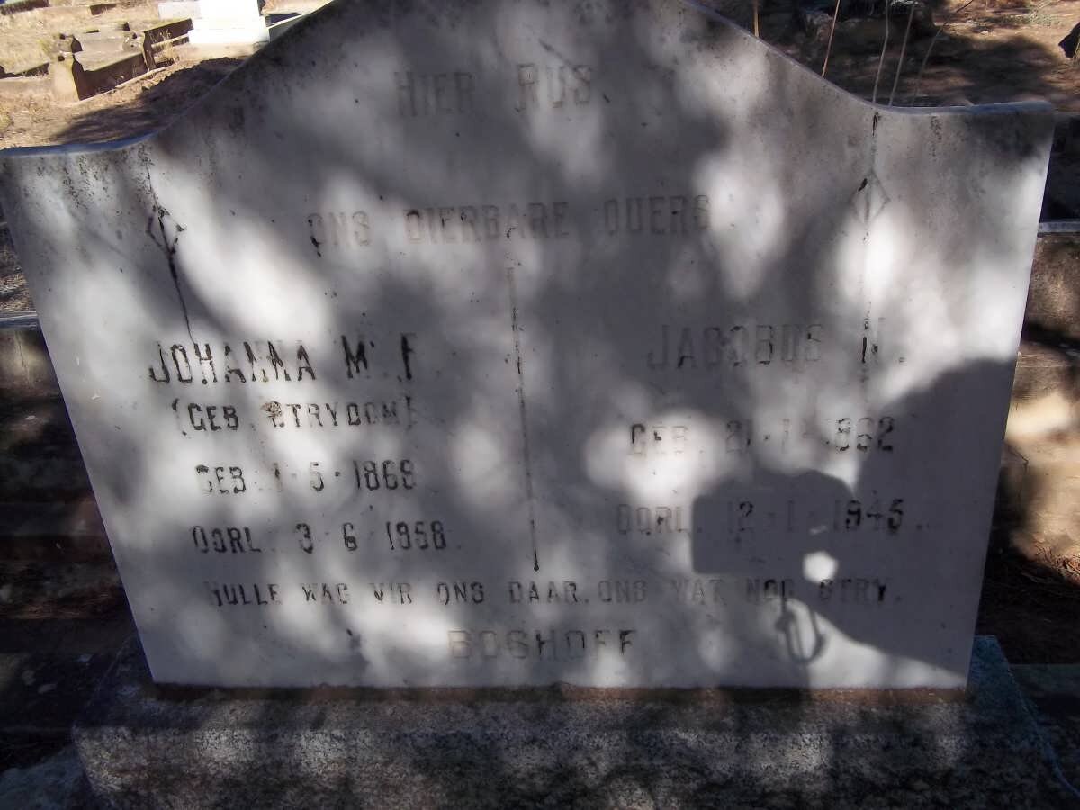 BOSHOFF Jacobus M. 1862-1945 &amp; Johanna M. P. STRYDOM 1868-1958
