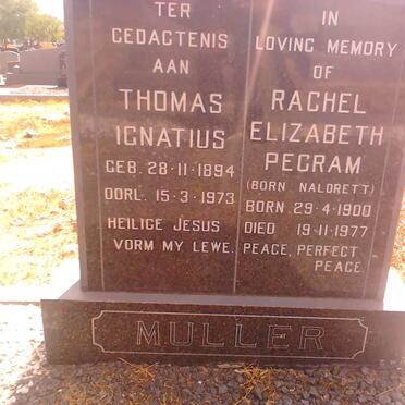MULLER Thomas Ignatius 1894-1973 &amp; Rachel Elizabeth Pegram NALDRETT 1900-1977