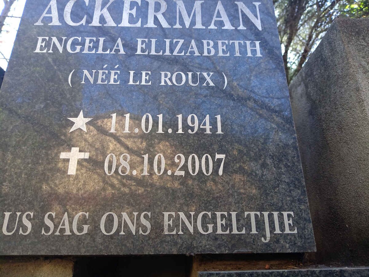 ACKERMAN Engela Elizabeth nee LE ROUX 1941-2007