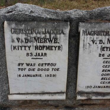 MERWE Christina Jacoba, v.d., nee HOFMEYR -1929 :: VAN DER MERWE Magrietha Susanna -1929