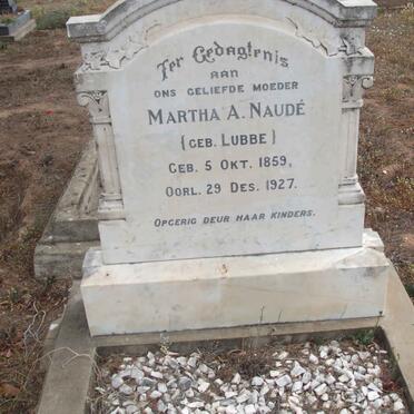 NAUDE Martha A. nee LUBBE 1859-1927