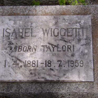 WIGGETT Isabel  nee TAYLOR 1881-1959