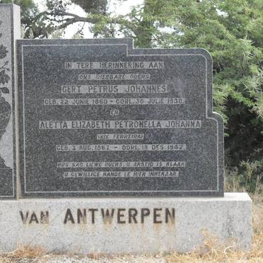 ANTWERPEN Gert Petrus Johannes, van 1860-1930 &amp; Aletta Elizabeth Petronella Johanna FERREIRA 1867-1942