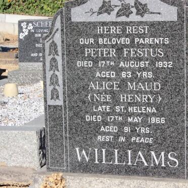 WILLIAMS Peter Festus -1932 &amp; Alice Maud HENRY -1966