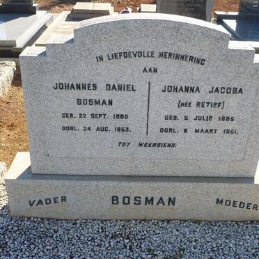 BOSMAN Johannes Daniel 1880-1953 &amp; Johanna Jacoba RETIEF 1885-1951