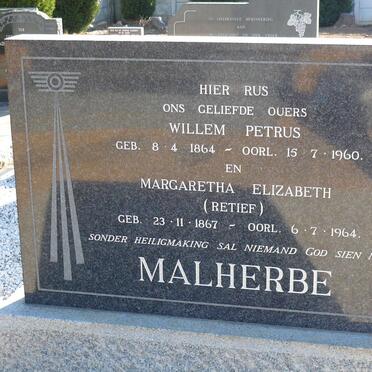 MALHERBE Willem Petrus 1864-1960 &amp; Margaretha Elizabeth RETIEF 1867-1964