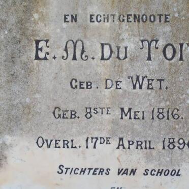 TOIT S.C., du 1805-1890 &amp; E.M. DE WET 1816-1890