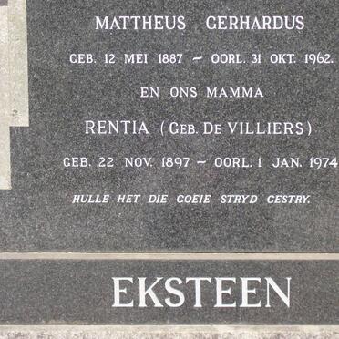 EKSTEEN Mattheus Gerhardus 1887-1962 &amp; Rentia DE VILLIERS 1897-1974
