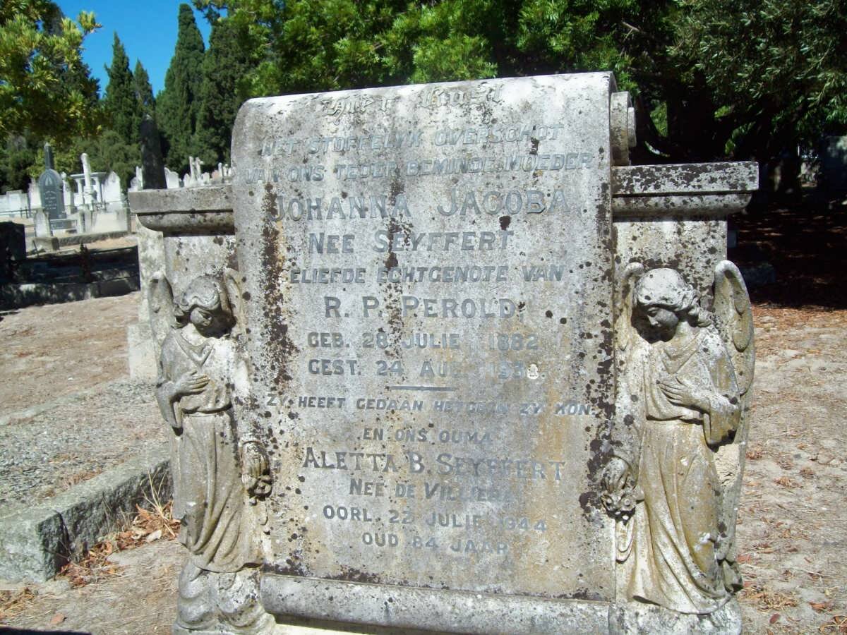 SEYFFERT Aletta B. nee DE VILLIERS -1844 :: PEROLD Johanna Jacoba nee SEYFFERT 1883-1938