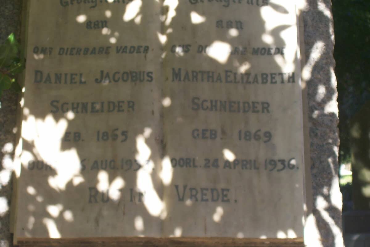 SCHNEIDER Daniel Jacobus 1865-193? &amp; Martha Elizabeth 1869-1936