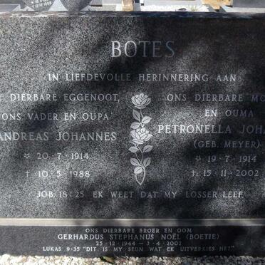 BOTES Andreas Johannes 1914-1988 &amp; Petronella Johanna MEYER 1914-2002 :: BOTES Gerhardus Stephanus Noël 1944-2002
