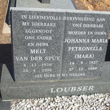 LOUBSER Melt van der Spuy 1916-1996 & Johanna Maria Petronella 1927-1999