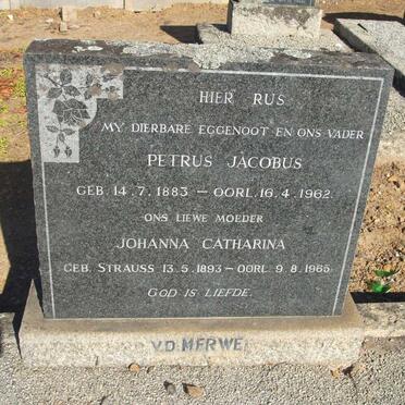 MERWE Petrus Jacobus, V.D. 1883-1962 & Johanna Catharina 1893-1965