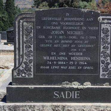 SADIE Johan Michiel 1873-1959 & Wilhelmina Hendrina 1884-1964